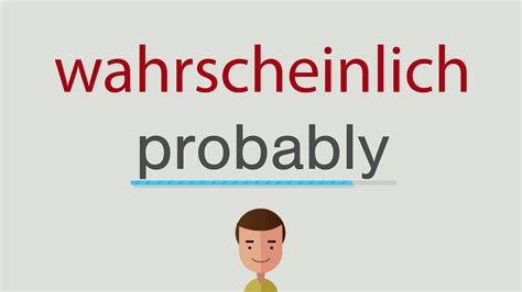 englisch wahrscheinlich|wahrscheinlich synonym.